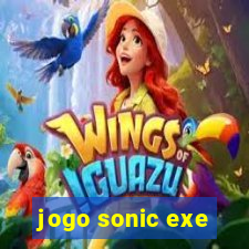 jogo sonic exe